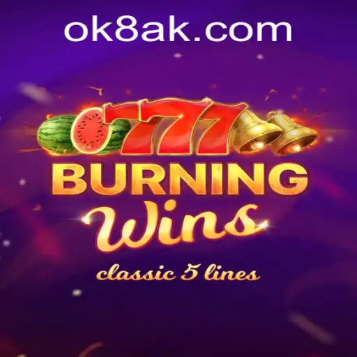 Explorando o Mundo Fascinante de BurningWins no OK8.COM