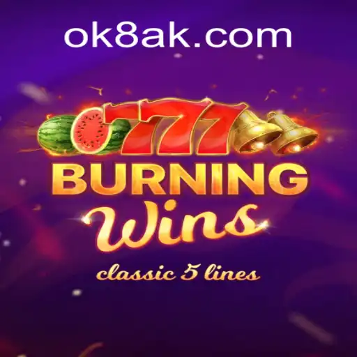 Explorando o Mundo Fascinante de BurningWins no OK8.COM