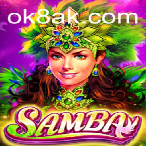 Descubra o Universo Vibrante do Jogo Samba com OK8.COM